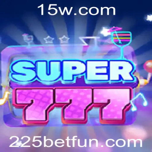 Descubra o Mundo Fascinante de Super777