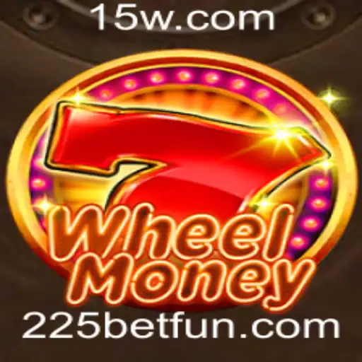 Explorando o Jogo WheelMoney: Regras e Estratégias com o Enfoque em '225 bet'