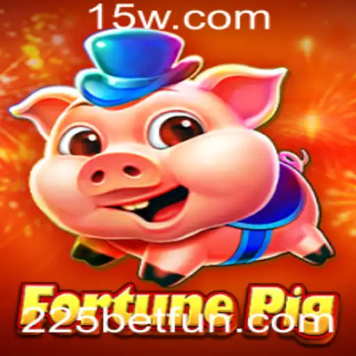 FortunePig e a Fascinação do 225 Bet: Uma Jornada ao Mundo dos Jogos de Azar Online