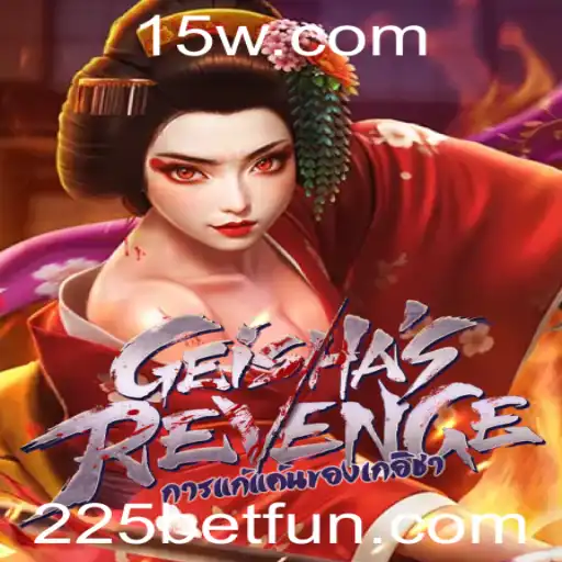 GeishasRevenge: Um Mergulho no Jogo e Estratégias para Apostar 225