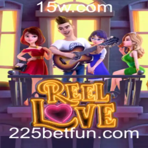 Descubra o Fascinante Mundo do Jogo ReelLove com Aposta de 225
