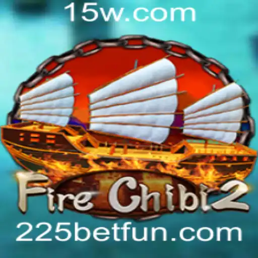 Explorando o Mundo de FireChibi2: Aventura, Estratégia e Diversão com 225 Bet